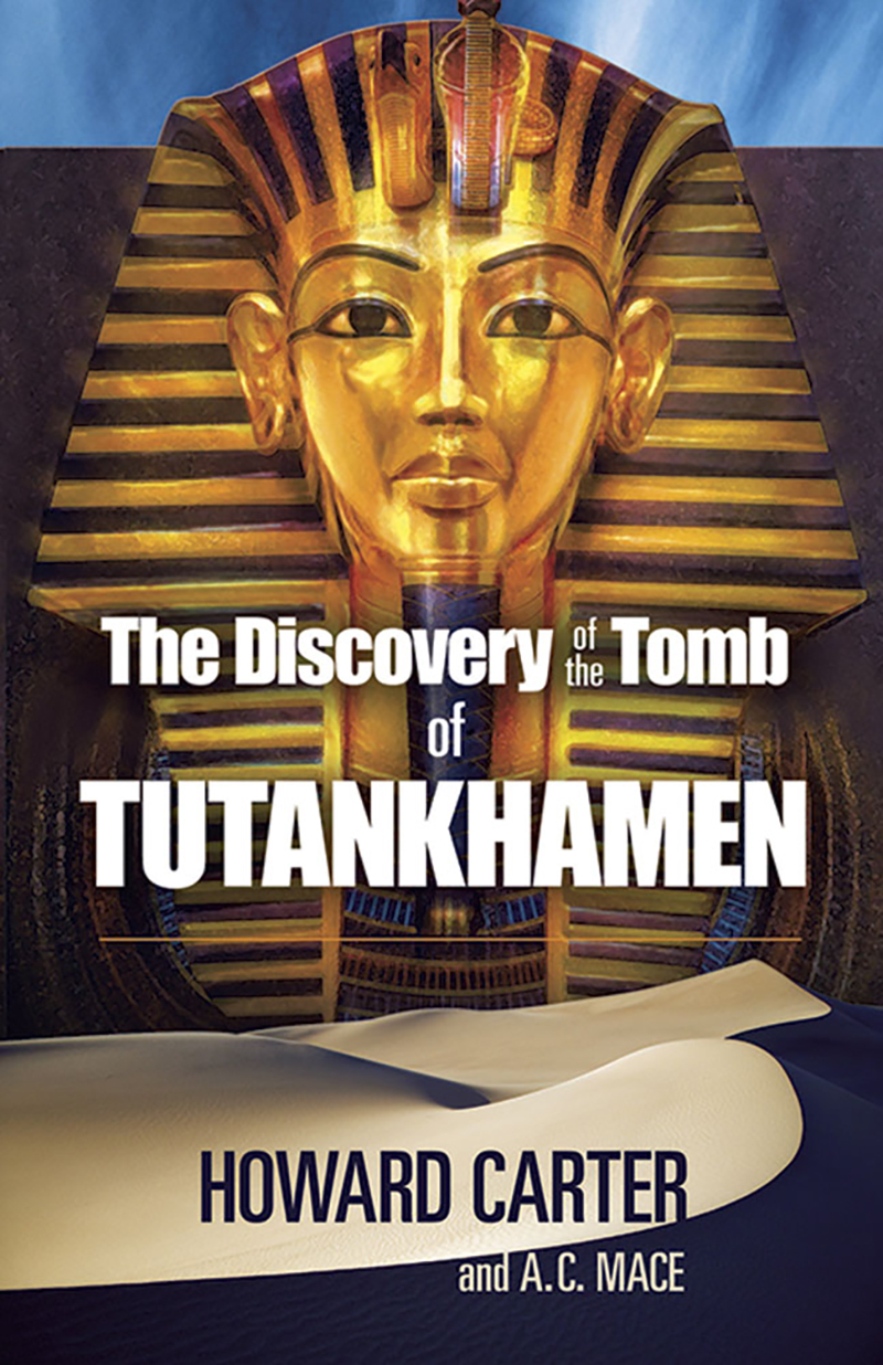 The Discovery of the Tomb of Tutankhamen