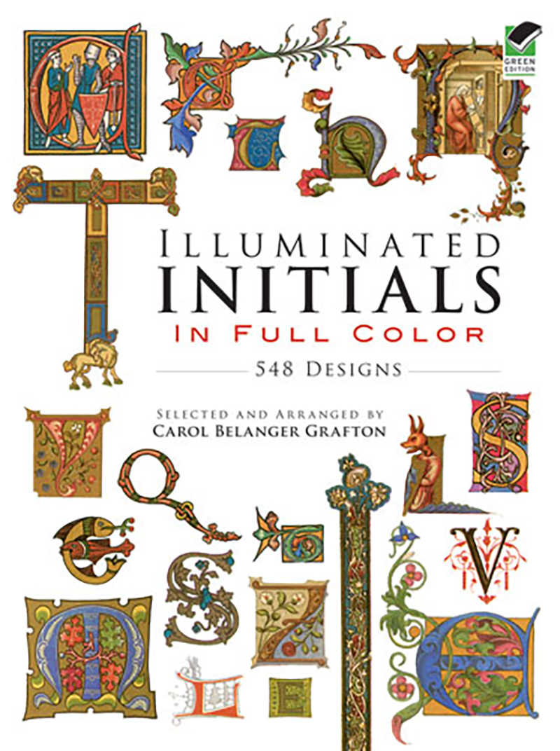 Illuminated Initials in Full Colour