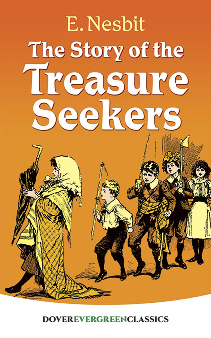 The Story of the Treasure Seekers