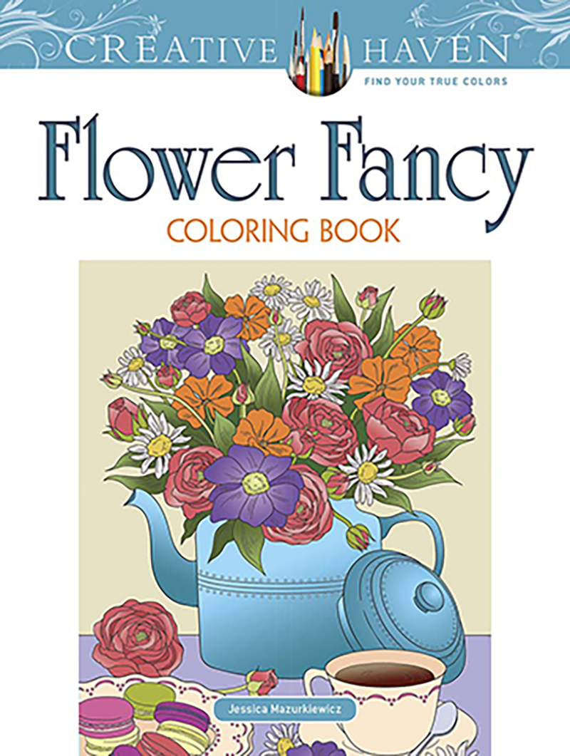 Creative Haven Flower Fancy Coloring Book