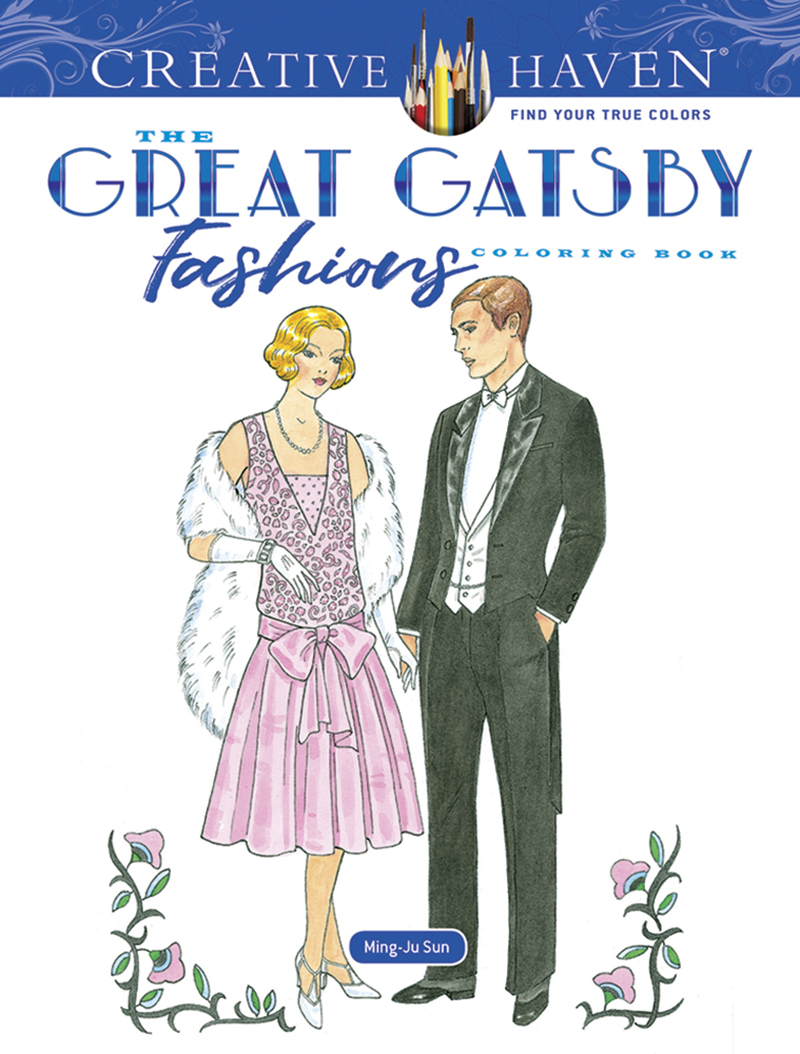 Creative Haven Great Gatsby Fashions Coloring Book