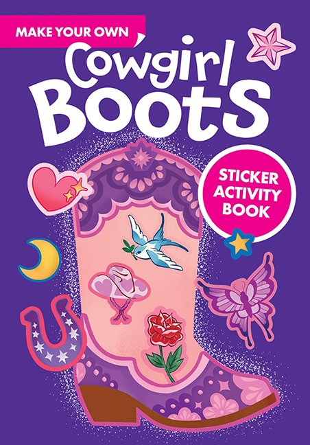 Make Your Own Cowgirl Boots Sticker Activity Book