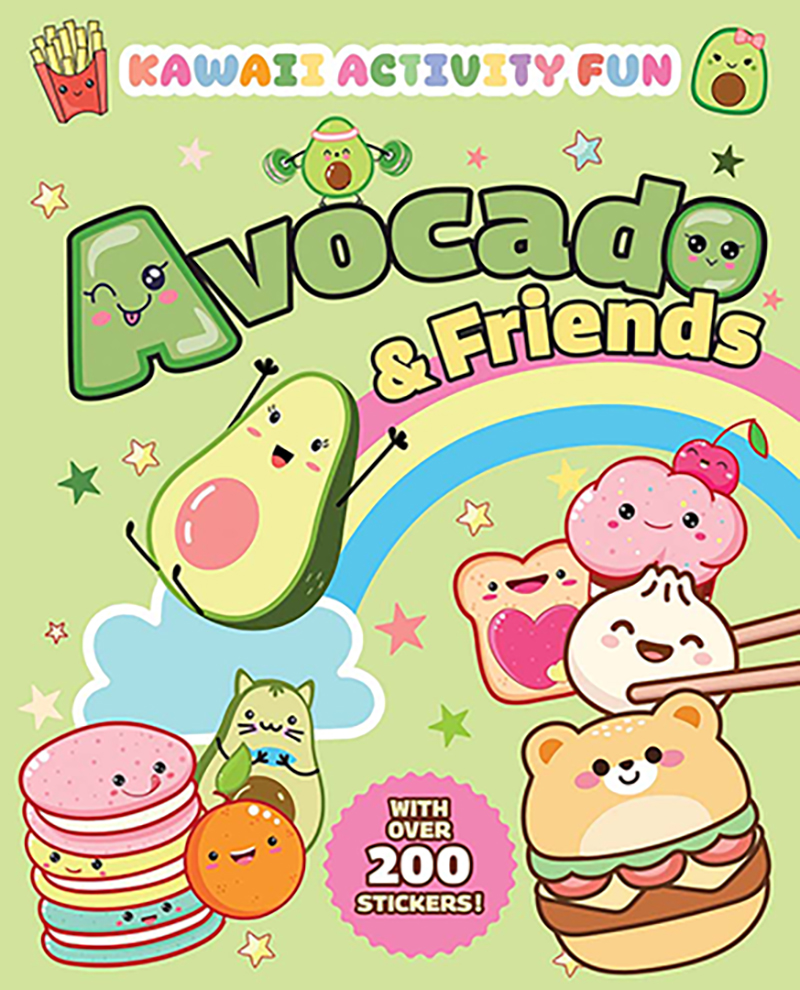 Avocado & Friends: Kawaii Activity Fun (With Over 200 Stickers!)