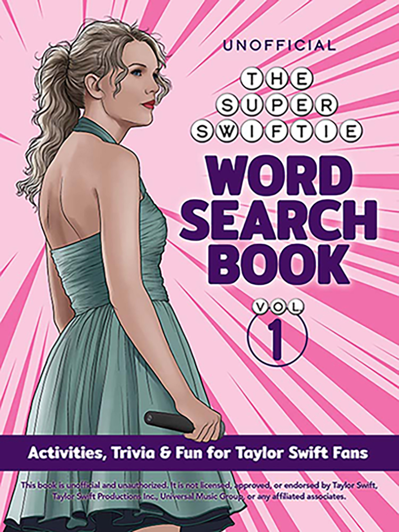 The Unofficial Super Swiftie Word Search Book (Volume 1)