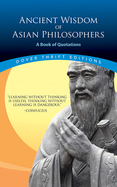 Ancient Wisdom of Asian Philosophers