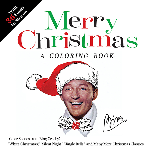 Merry Christmas: A Bing Crosby Coloring Book