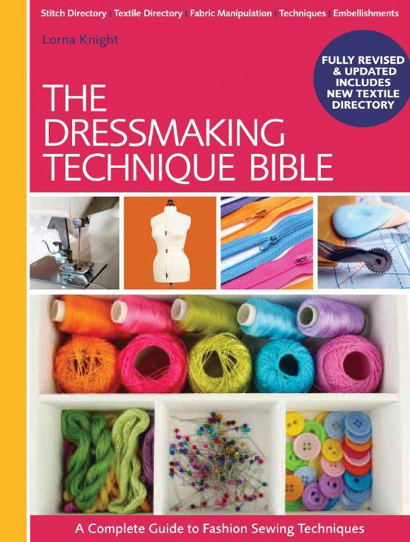 The Dressmaking Technique Bible