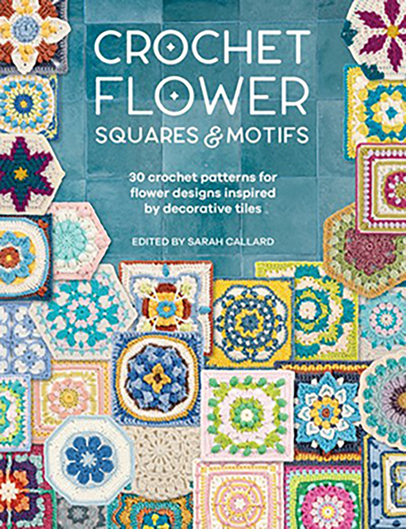 Crochet Flower Squares & Motifs