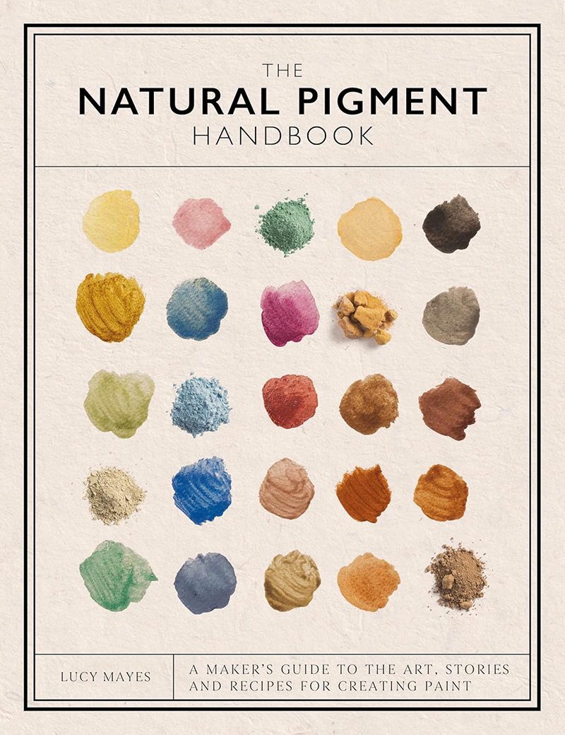 The Natural Pigment Handbook