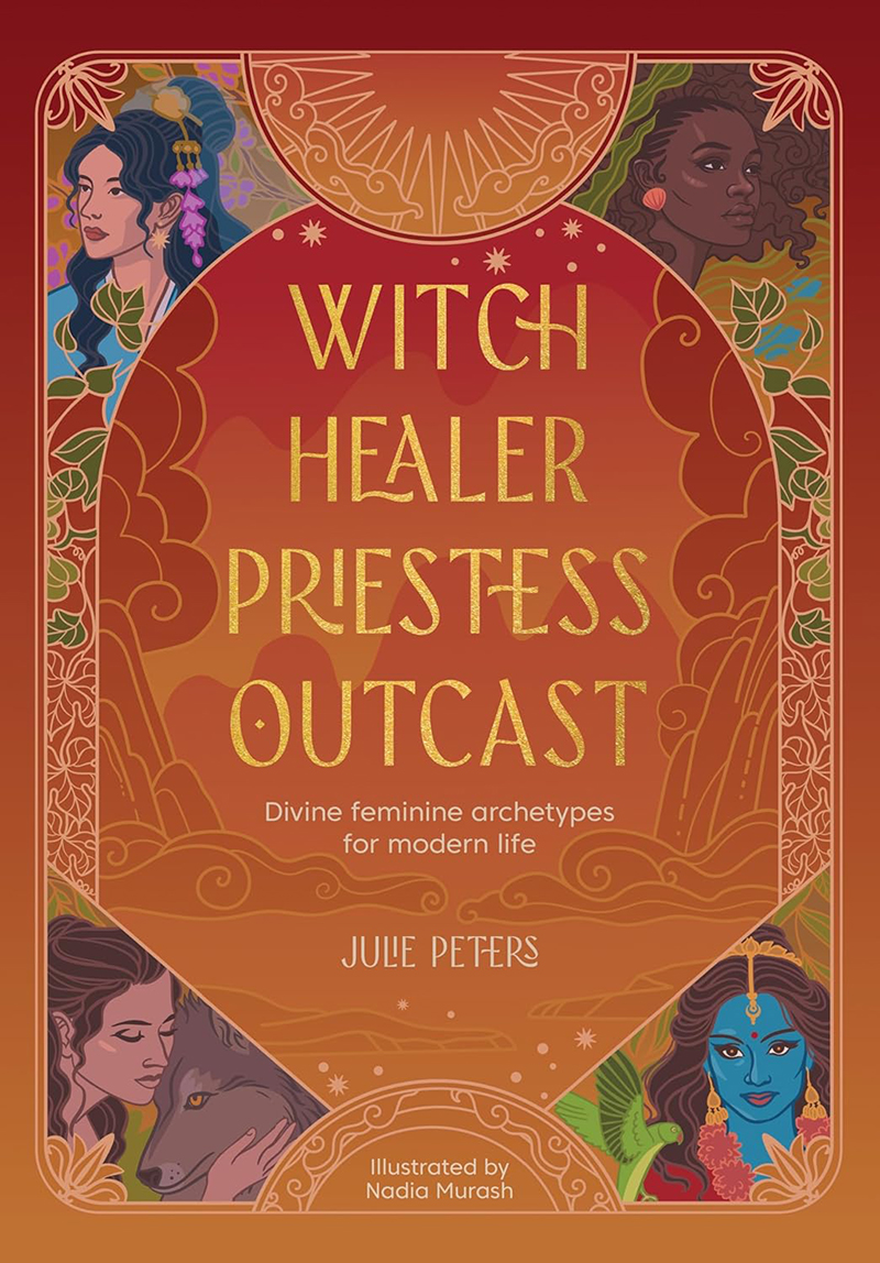 Witch, Healer, Priestess, Outcast