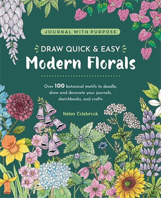 Journal with Purpose - Draw Quick & Easy Modern Florals