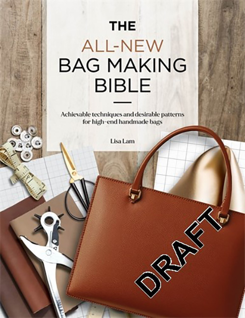 The All-New Bag Making Bible