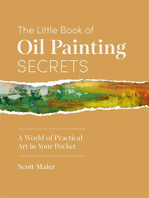 The Little Book of Oil Painting Secrets