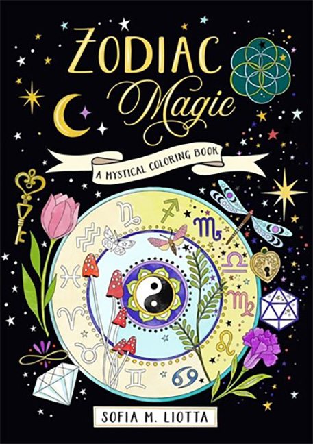 A Mystical Coloring Book: Zodiac Magic