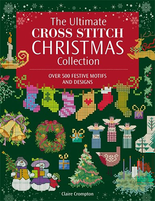 The Ultimate Cross Stitch Christmas Collection