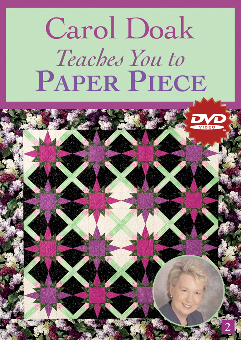 Carol Doak Teaches You To Paper Piece Dvd