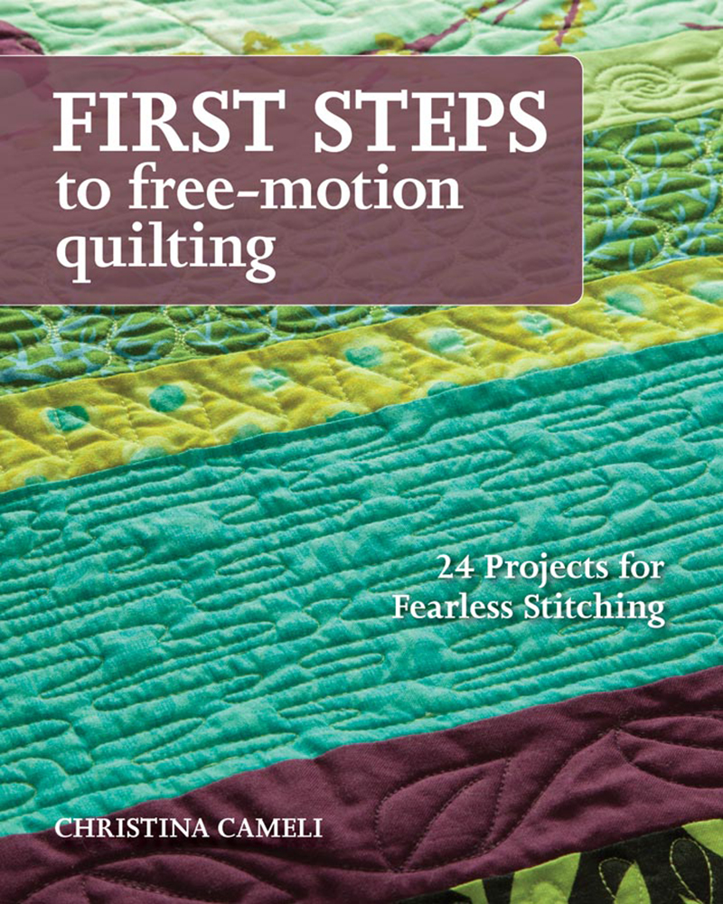 First Steps To Free-motion Quilting