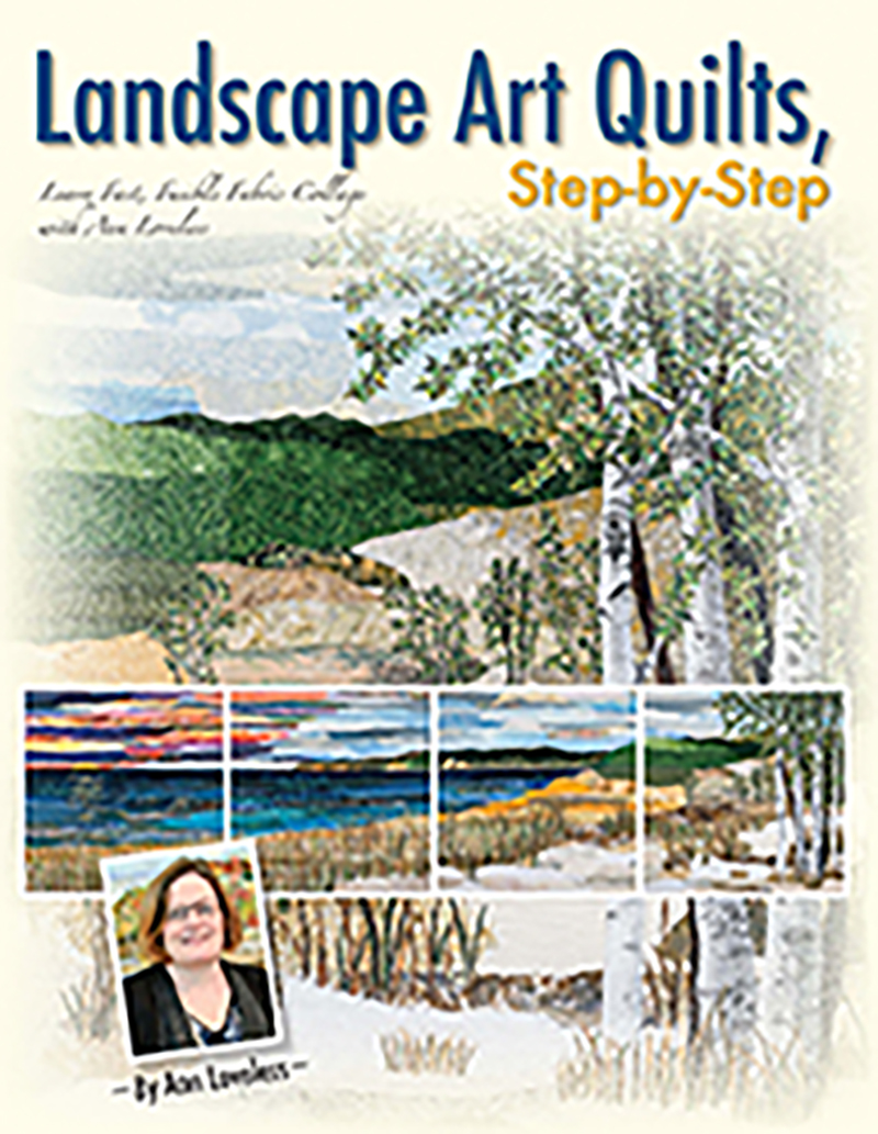 Landscape Art Quilts, Step-by-Step