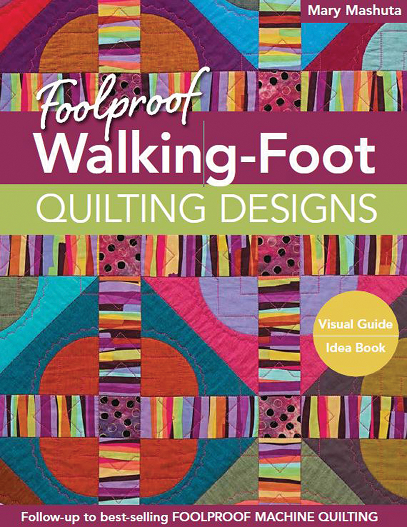 Foolproof Walking-Foot Quilting Designs
