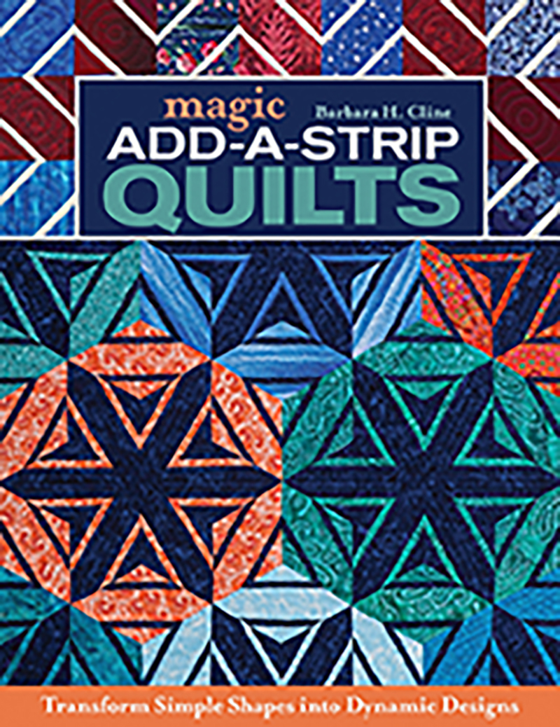 Magic Add-a-Strip Quilts