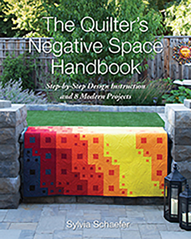 The Quilter's Negative Space Handbook