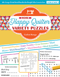 More Happy Quilter Variety Puzzles—Volume 3