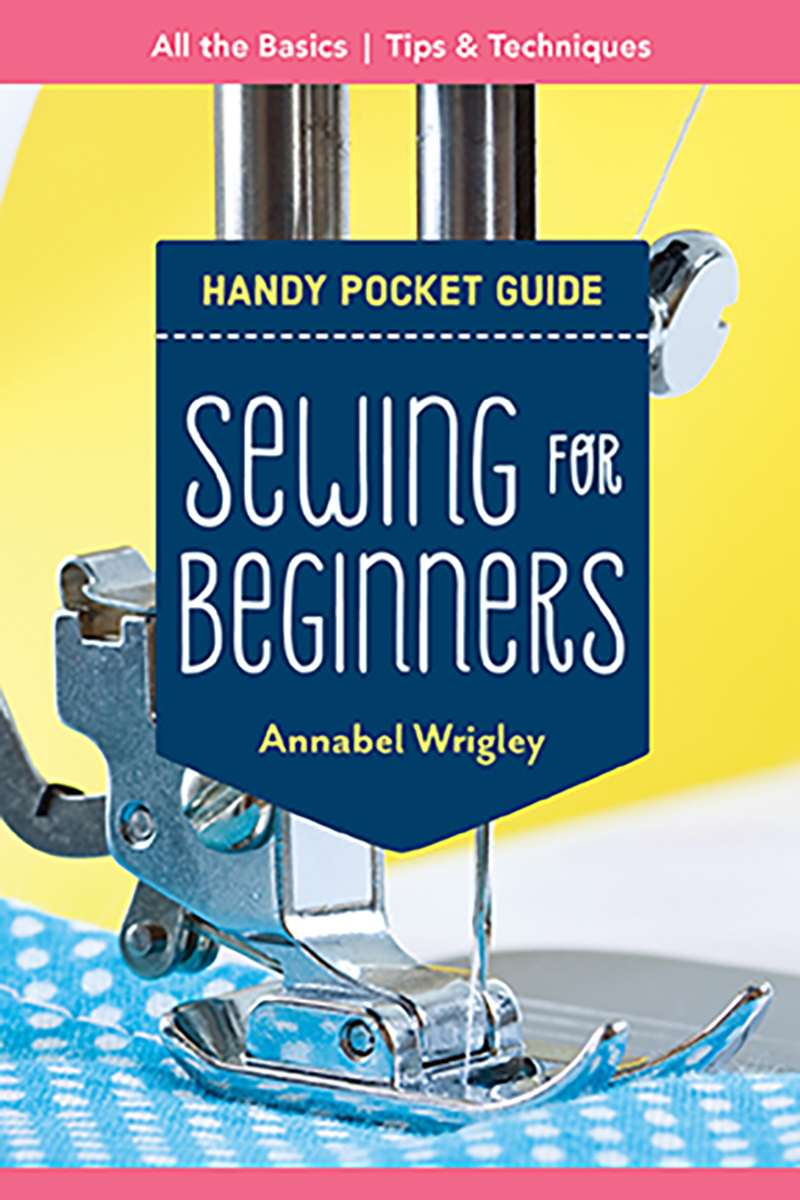 Handy Pocket Guide: Sewing for Beginners