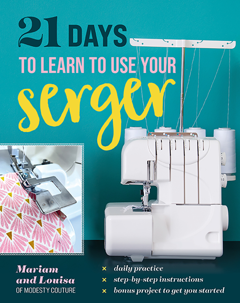 21 Days to Learn to Use Your Serger