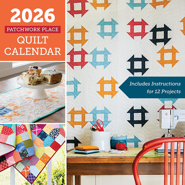 2026 Patchwork Place Quilt Calendar