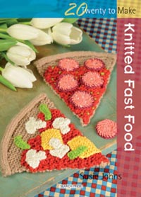 Twenty to Make: Knitted Fast Food