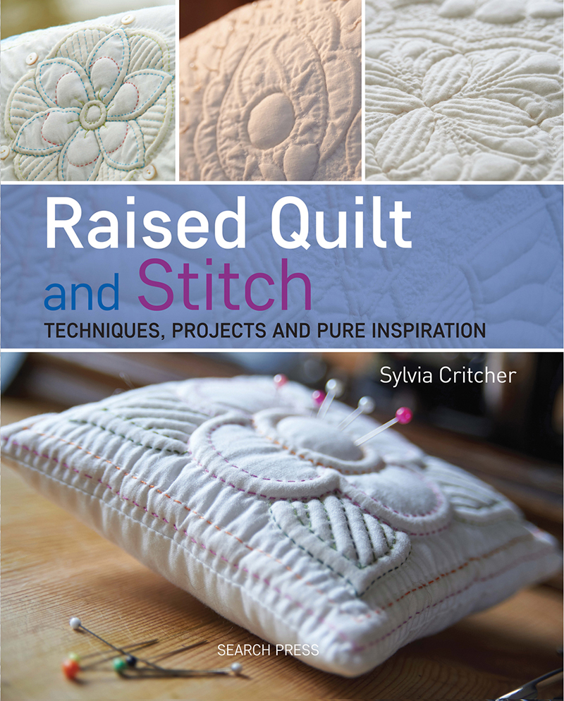Raised Quilt and Stitch