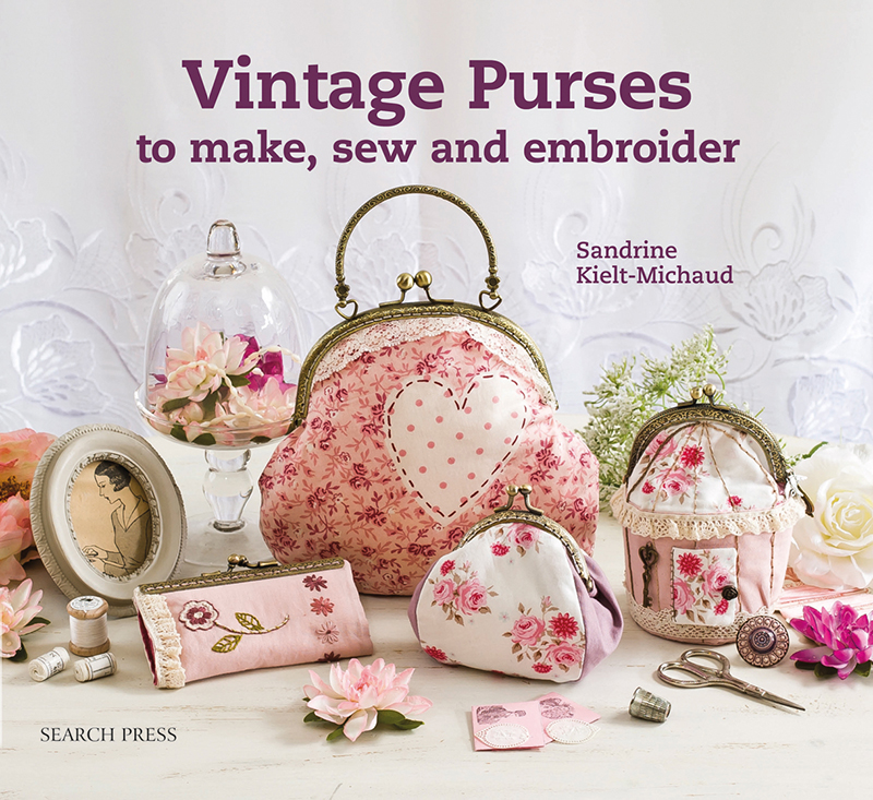 Vintage Purses to Make, Sew and Embroider