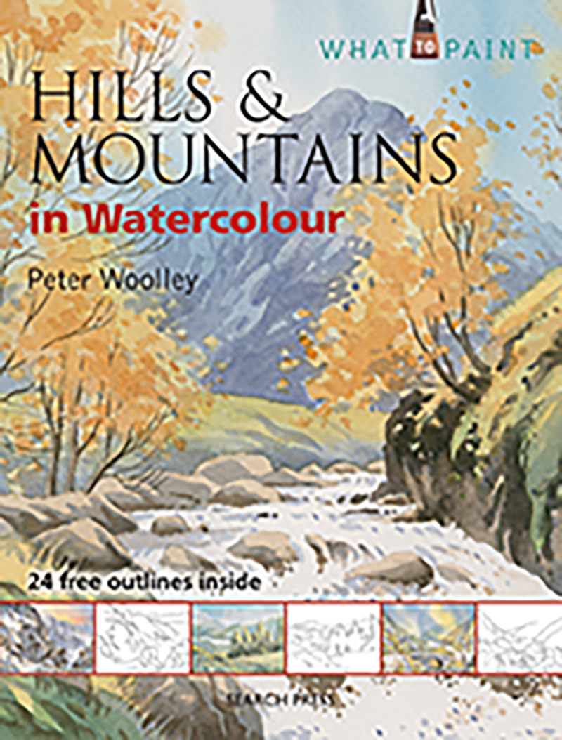 What to Paint: Hills & Mountains in Watercolour