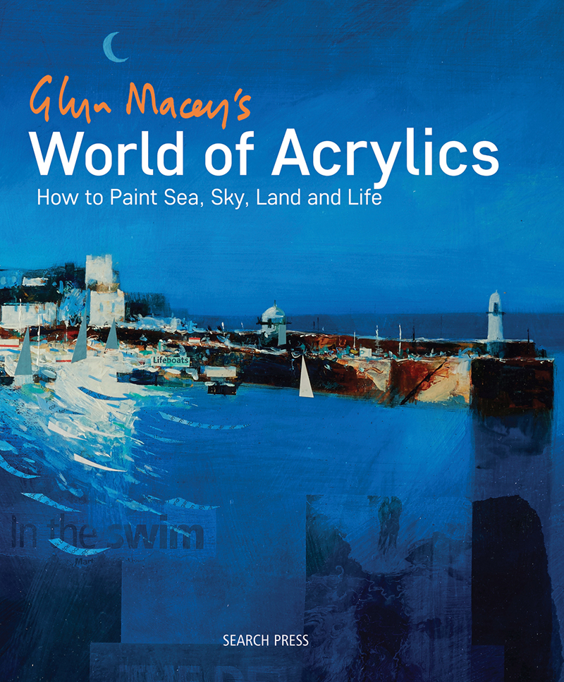 Glyn Macey's World of Acrylics