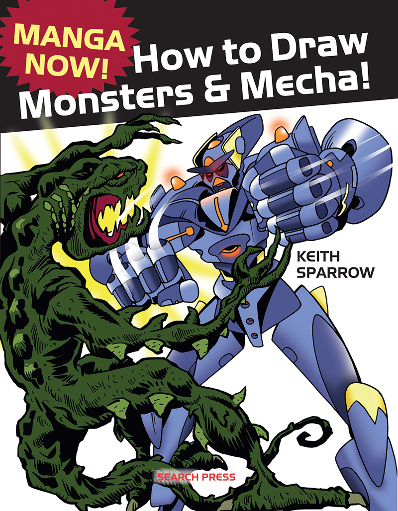 Manga Now! How to Draw Monsters and Mecha