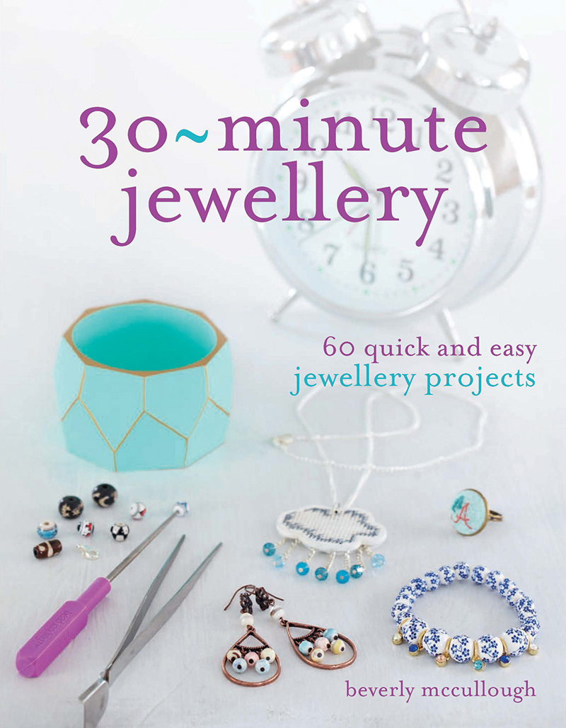 30-Minute Jewellery