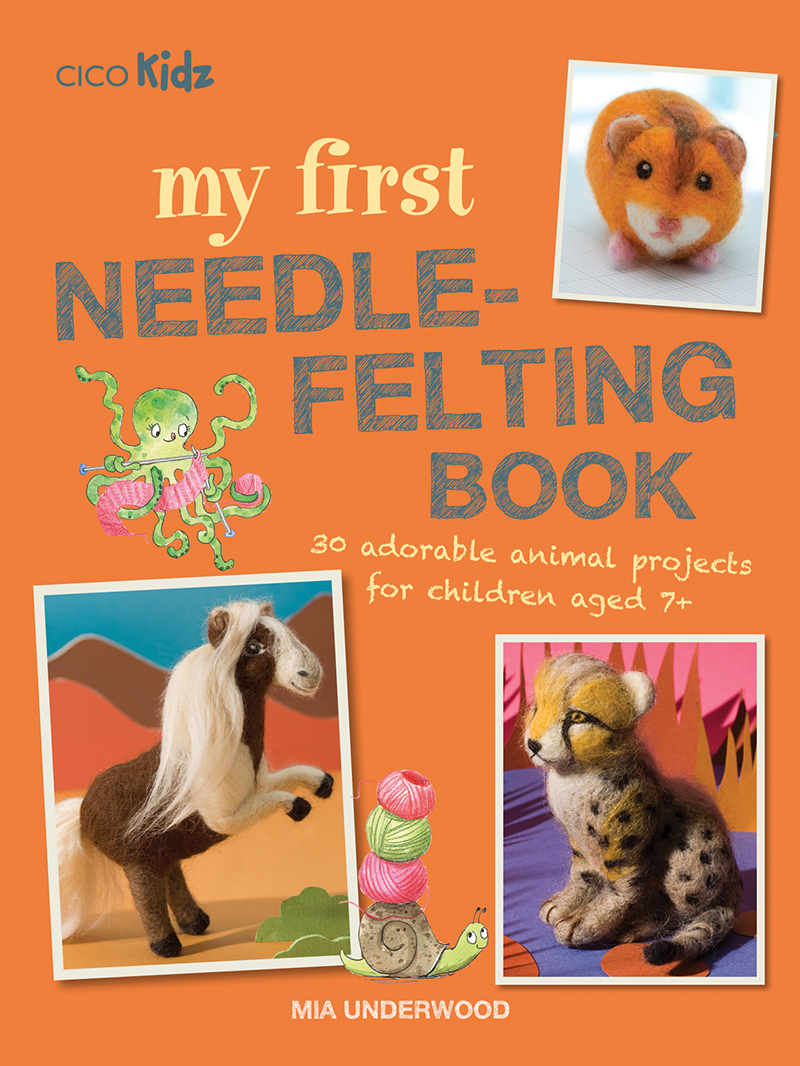 My First Needle-Felting Book