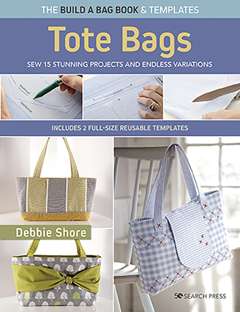 The Build a Bag Book: Tote Bags (paperback edition)