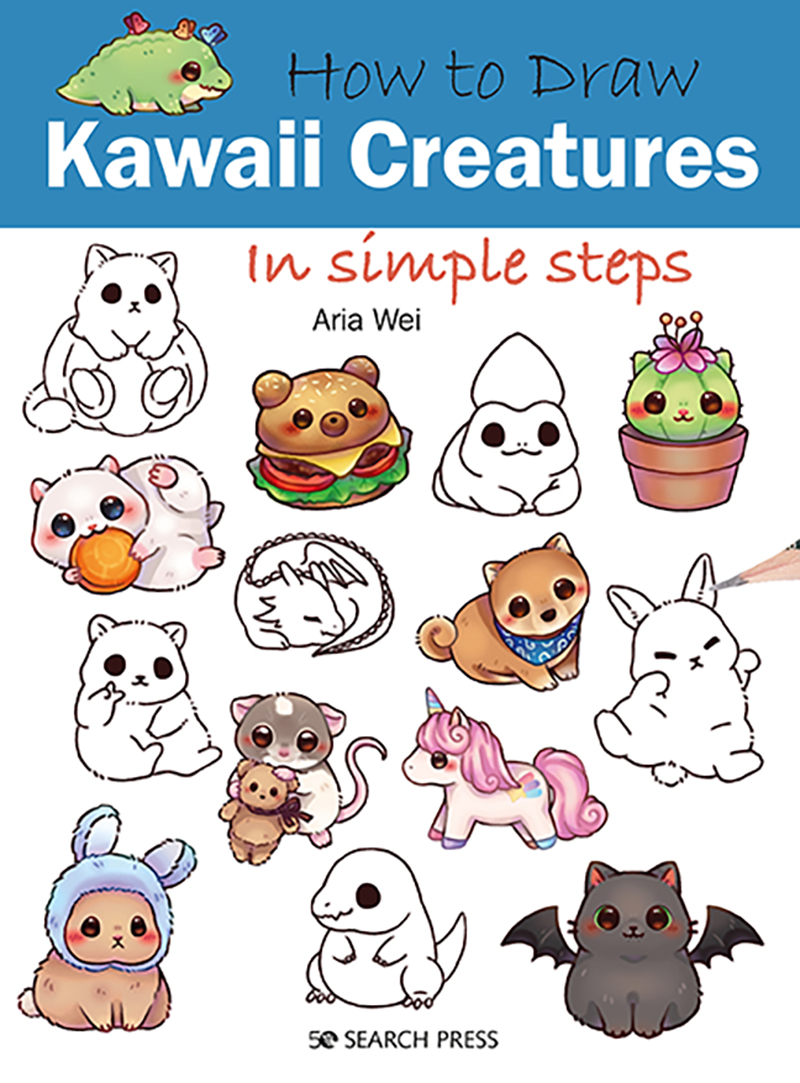 Search Press | How to Draw: Kawaii Creatures by Aria Wei