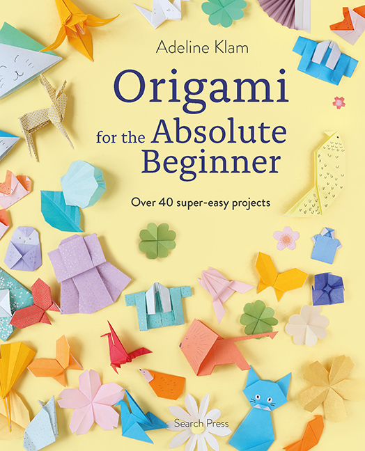 Origami for the Absolute Beginner