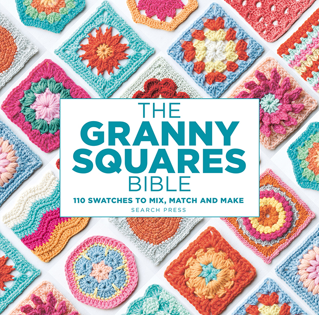 The Granny Squares Bible