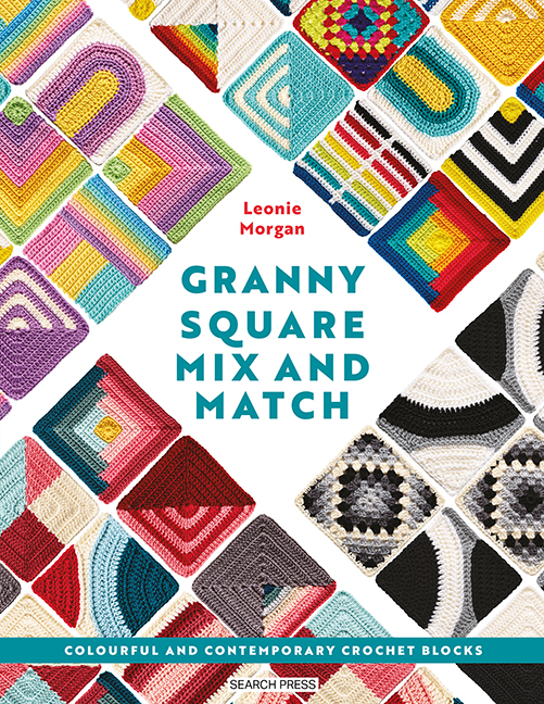 The Ultimate Guide to Granny Squares: Colour, Pattern and Design