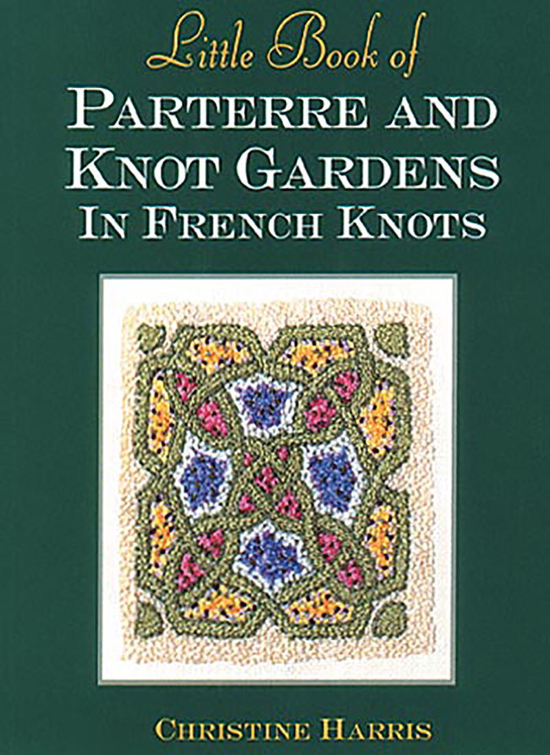 Little Book of Parterre & Knot Gardens in French Knots