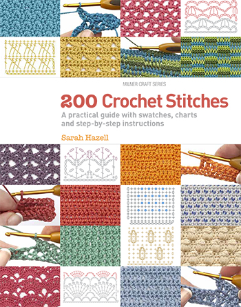 200 Crochet Stitches - A Practical Guide