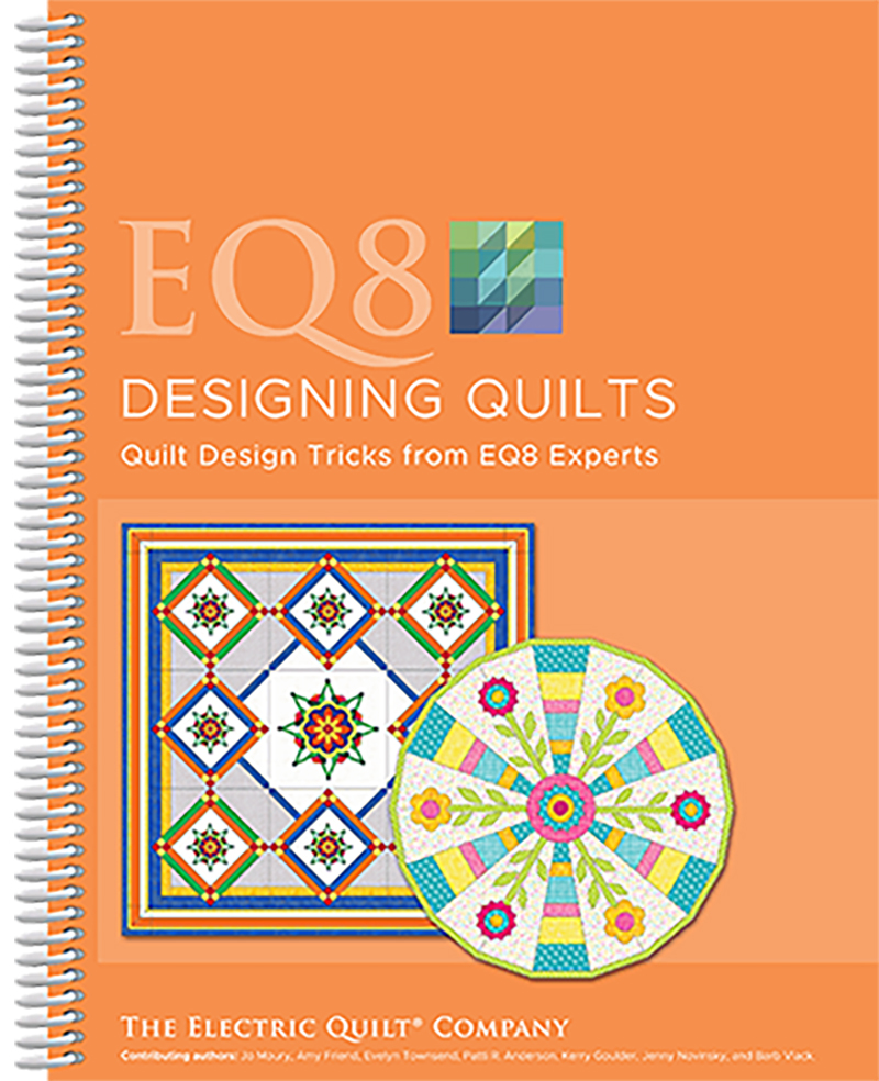 EQ8 Designing Quilts