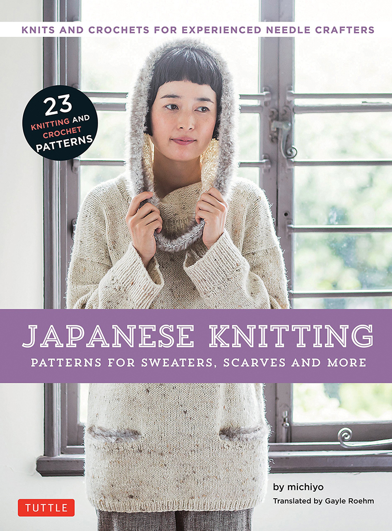 Japanese Knitting: Patterns for Sweaters, Scarves and More
